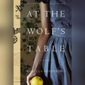 At the Wolf's Table : A Novel by Rosella Postorino (2019, Hardcover) Brand New.